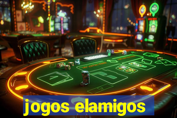 jogos elamigos